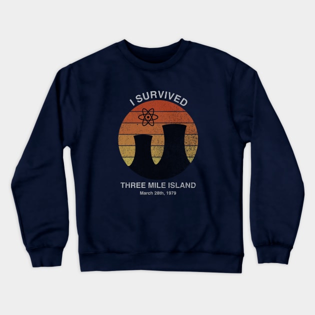 I Survived Three Mile Island Crewneck Sweatshirt by GloopTrekker